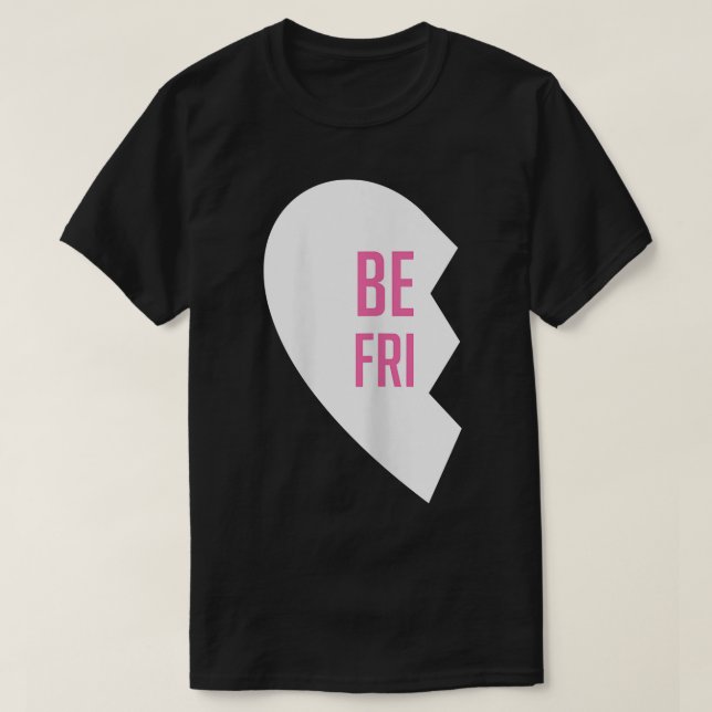 Hört die besten Freunde Ts Matching BESTE FREUNDIN T-Shirt (Design vorne)