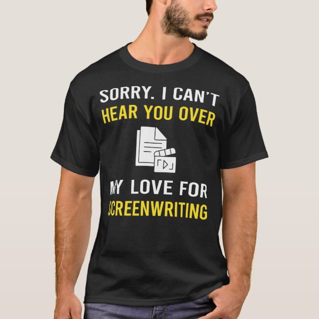 Hört euch Screenwriting-Drehbuch T-Shirt (Vorderseite)