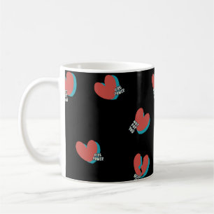 Hört, NICHT für euch Girl-Power Kaffeetasse