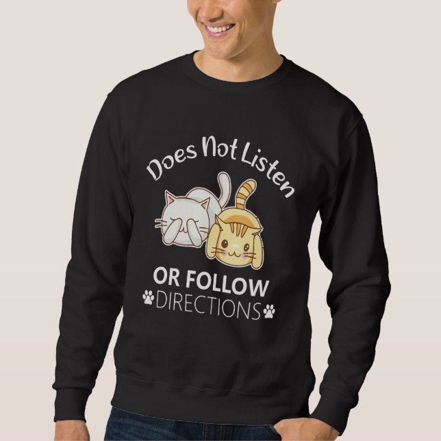 Hört sich nicht zu oder folgt den Anleitungen Funn Sweatshirt (Vorderseite)