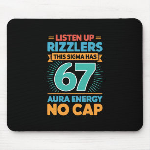 Hört zu, Rizzlers, dieses Sigma hat 67 Aura-Energi Mousepad