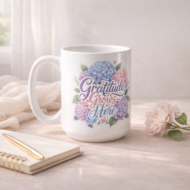 Hortensie: Dankbarkeit wächst hier Kaffeetasse (Hydrangea : Gratitude Grows Here Coffee Mug)