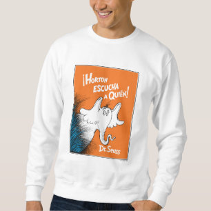 Horton Escucha A Quien Spanisches Buchcover Sweatshirt