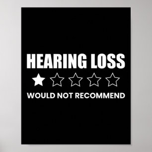 Hörverlust nicht empfehlen poster