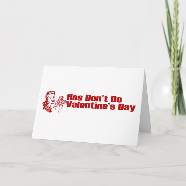 Hos tun nicht Valentinstag Feiertagskarte (Vorderseite)