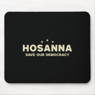 Hosanna Rettete unsere Demokratie Christlich gegen Mousepad