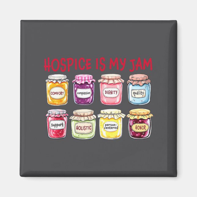 Hosce Is My Jam Caregiver Appreciation Medical Sta Magnet (Vorne)