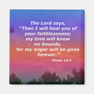 Hosea 14:4 magnet