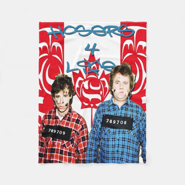 Hosers 4 Life - Bob und Doug McKenzie Blanket Fleecedecke (Vorderseite)
