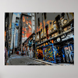 Hosier Lane's Street Art and Graffiti - Melbourne Poster