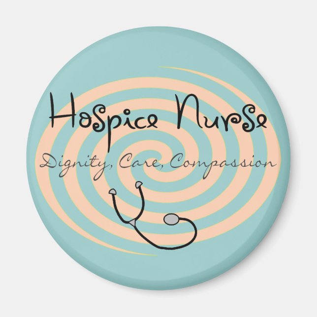 Hospice Nurse "Dignity Care Care Compassion" Magnet (Vorne)