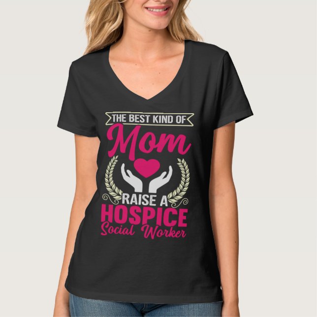 Hospice Social Worker Mom Merch Gifts For Social W T-Shirt (Vorderseite)