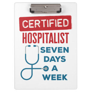 Hospitalist sieben Tage pro Woche Internist Doktor Klemmbrett