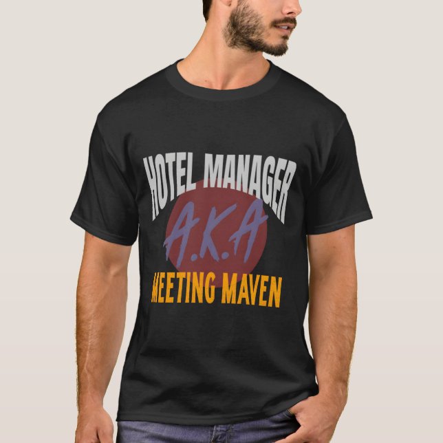 Hospitality Hotel Ager Aka Meeting Maven T-Shirt (Vorderseite)