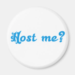 host me bayerisch Spruch bayrisch Bayern Magnet