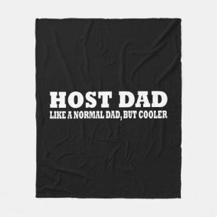 Host Vater wie ein normaler Vater, aber cooler Fleecedecke