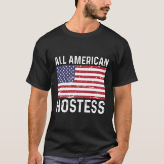 Hostess Distressed 4th Amerikanische Unabhängigkei T-Shirt