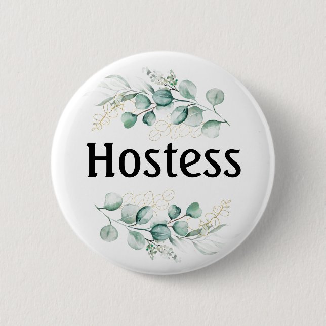 Hostess Eukalyptus Brautparty gibt Hochzeiten Button (Vorderseite)