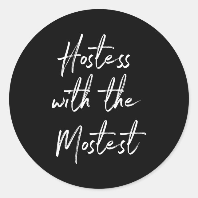 Hostess for hostess with most runder aufkleber (Vorderseite)