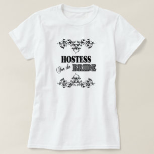 HOSTESS FÜR DIE BRAUT - BRAUTt-shirts T-Shirt