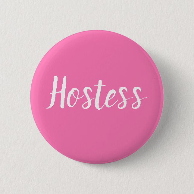Hostess Pink Brautparty - Hochzeiten Schaltfläche Button (Vorderseite)