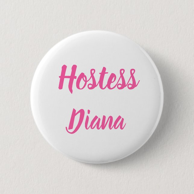 Hostess Pink Individuelle Name - Hochzeit Button (Vorderseite)