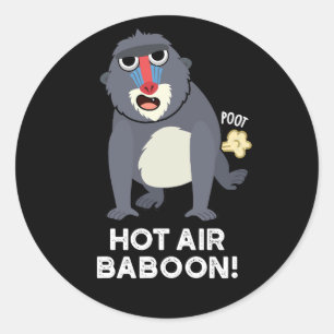 Hot Air Baboon Funny Farting Affe Puck Dark BG Runder Aufkleber