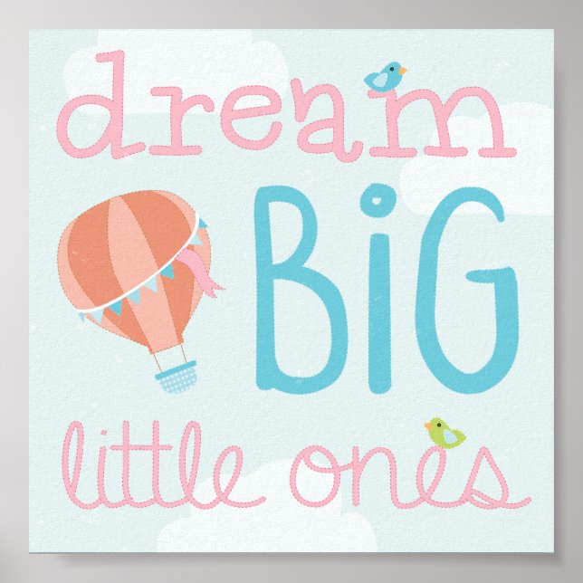 Hot Air Ballon Dream Big Little Ons Kinderzimmer A Poster (Vorne)