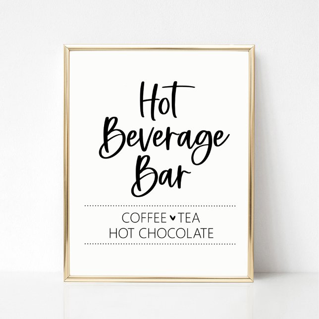 Hot Beverage Tee Kaffee Hot-Chocolate Bar Signatur Poster (Hot Beverage Bar Sign)