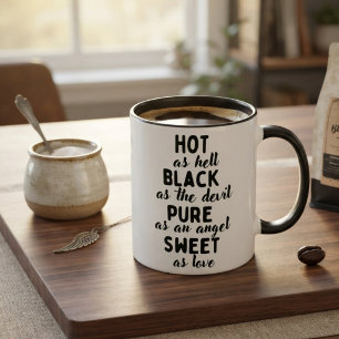 Hot Black Pure Sweet Tasse
