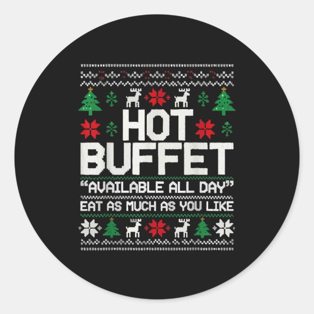 Hot Buffet Available All Day Eat As Much As You Li Runder Aufkleber (Vorderseite)
