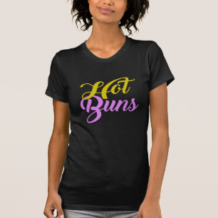 Hot Buns spielen Wörter doppelt Bedeutung Shirt D