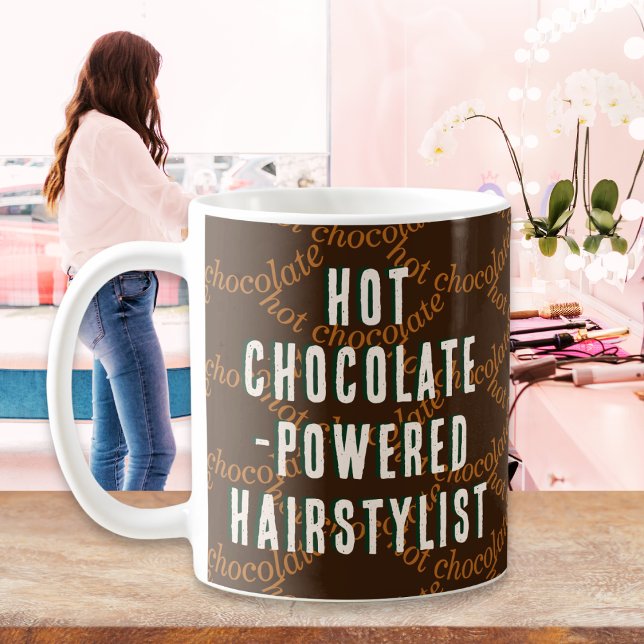 Hot Chocolate Powered Hairstylist Friseur Kaffeetasse (A funny novelty mug for a hairdresser, with caption 'Hot chocolate-powered hairstylist')