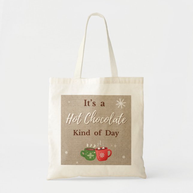 Hot Cocoa Kind of Day mugs Tote Tragetasche (Vorne)