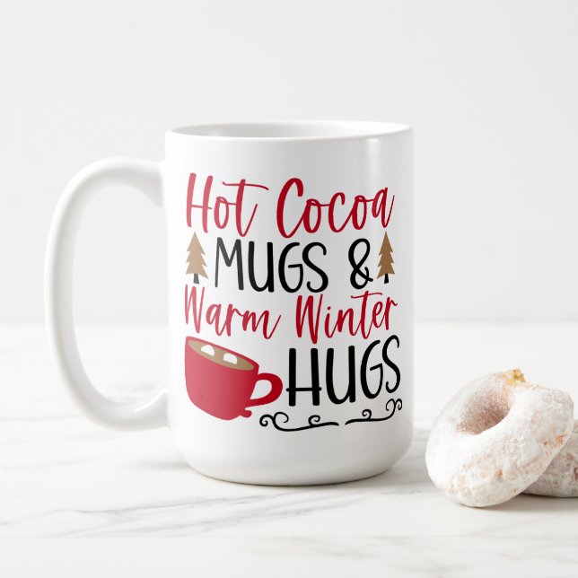 Hot Cocoa Tasse & Hugs (Mit Donut)