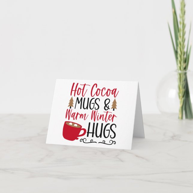 Hot Cocoa Tasse & Hugs Karte (Vorderseite)