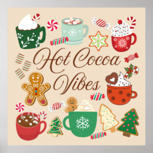 Hot Cocoa Vibes Poster