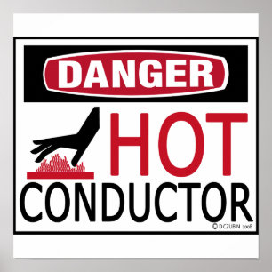 Hot Conductor Poster