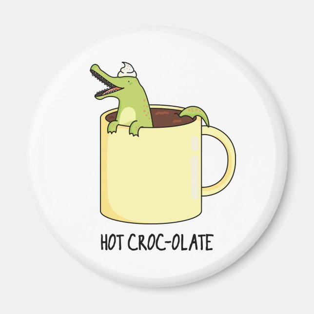Hot Croc Colate Funny Crocodile Pun Magnet (Vorne)
