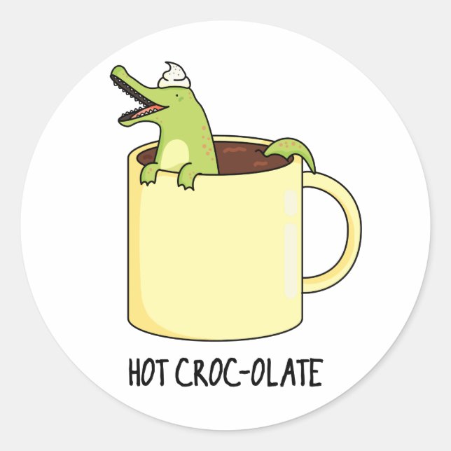 Hot Croc Colate Funny Crocodile Pun Runder Aufkleber (Vorderseite)