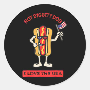 Hot Diggity Dog 4. Juli Patriotische GRILLEN Picni Runder Aufkleber