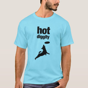 Hot Diggity T-Shirt