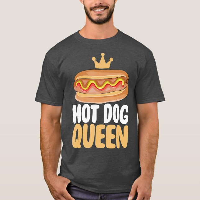 Hot Dog Geschenk Hotdog Königin T-Shirt (Vorderseite)