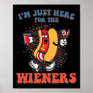 Hot Dog, ich bin nur wegen der Würstchen hier zum Poster