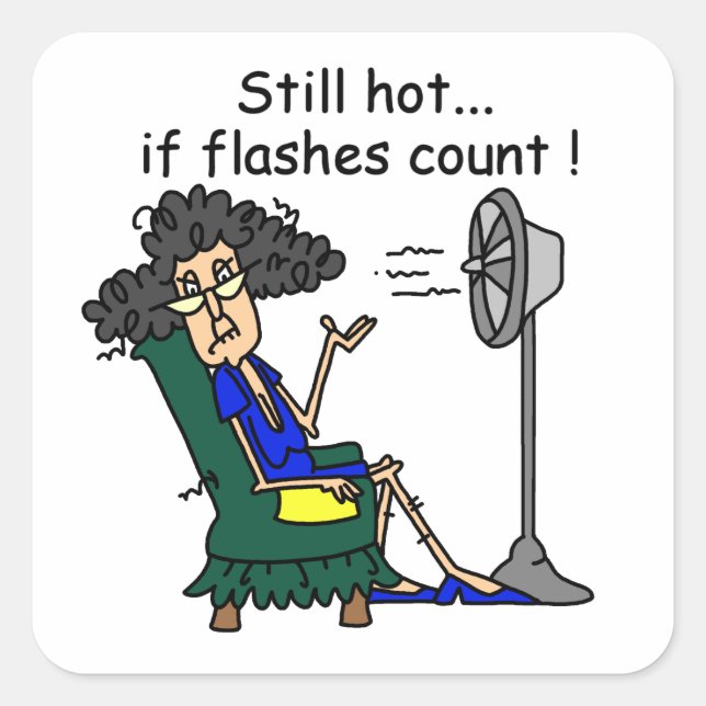 Hot-Flash-Spaß Quadratischer Aufkleber (Vorderseite)