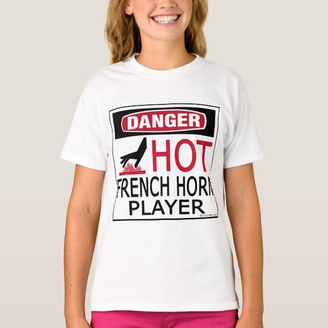 Hot French Horn Player T-Shirt (Vorderseite)