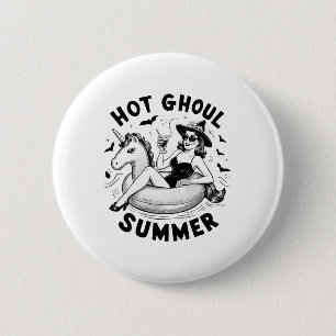 Hot Ghoul Summer Funny Halloween Outdoor Kostüme Button