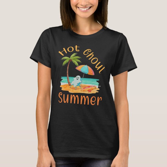Hot Ghoul Summer, Spooker Sommer T-Shirt (Vorderseite)