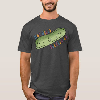 Hot Girls essen Pickles T-Shirt