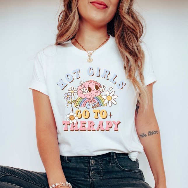 Hot Girls Go to Therapy Retro Mental Health T-Shirt (Von Creator hochgeladen)